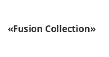 Салон мебели «Fusion Collection»