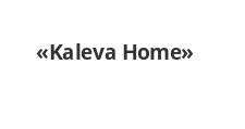 Салон мебели «Kaleva Home»